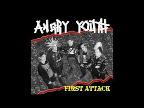 Angry Youth - First Attack - 2007 - (Full Album)