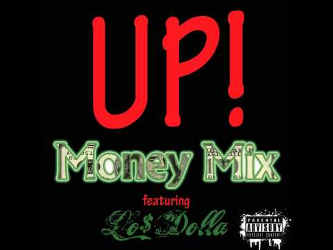 Love Rance ft. Los Dolla & 50 Cent - Up! **Money Mix**