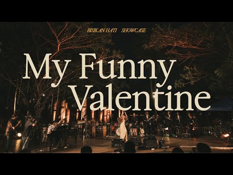 MY FUNNY VALENTINE | ANDIEN AND DARIO BIG BAND (Bisikan Hati Showcase)