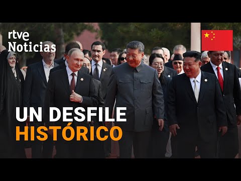 CHINA: XI JINPING welcomes PUTIN and KIM JONG-UN to BEIJING for the CHINESE MILITARY PARADE | RTVE