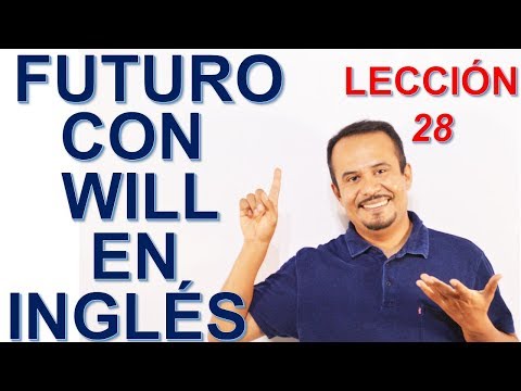 Futuro Simple en INGLES con WILL
