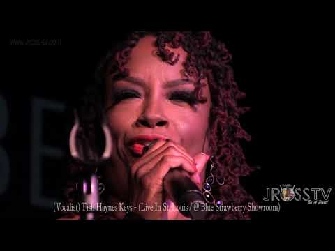 James Ross @ Tish Haynes Keys - "I Wish I Didn't Miss You" - www.Jross-tv.com (St. Louis)