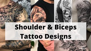 Most Attractive shoulder tattoo design | Biceps tattoo | Best mens arm tattoos - Lets Style buddy