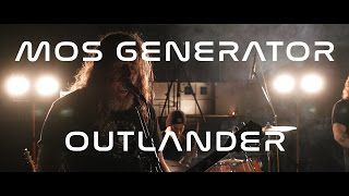 Songs For The Firmament - Mos Generator - Outlander [Live]