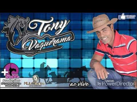 TONY VAQUERAMA - MELHOR DA VAQUEJADA