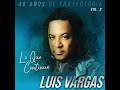 Luis Vargas - La distancia ( Audio Official 2022)