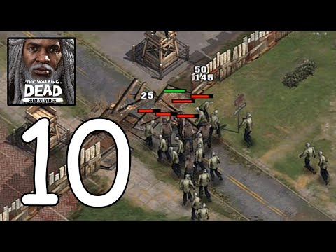 The Walking Dead: Survivors‏‏ Gameplay Walkthrough - Part 10 (Android,IOS)