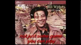 Bill Withers   You Just Can&#39;t Smile It Away (with lyrics)