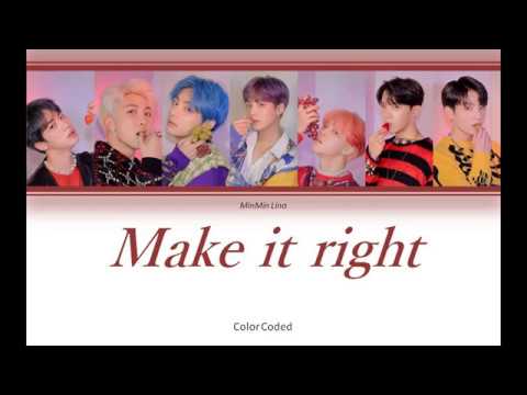 BTS (방탄소년단) - Make It Right (Color Coded Rus sub) Перевод рус саб