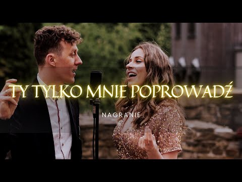 Ty tylko mnie poprowadź | Oprawa Muzyczna Ślubu | Golden Harmony