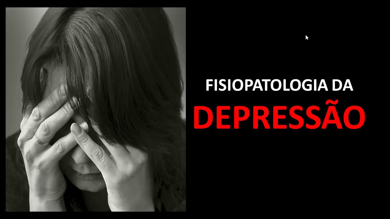 NEUROPSICOLOGIA E FISIOPATOLOGIA DA DEPRESSÃO