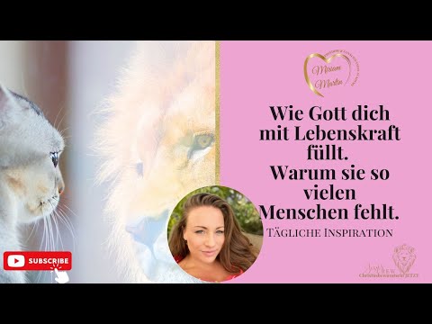 Wieder voller Lebenskraft und Freude! ❤️ So geht es | Tägliche Inspiration | Miriam Martin