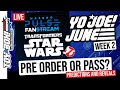 GI Joe Yo Joe June Week 2 Ghostbusters Day Transformers Star Wars Fanstream Toy Box Chronicles