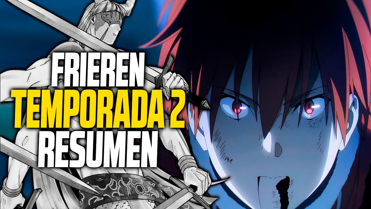 Frieren Temporada 2 Resumen SIGUE SIENDO CINE