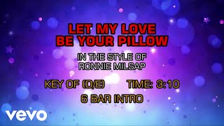 Ronnie Milsap - Let My Love Be Your Pillow (Karaoke)