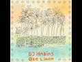 Dj Habias Que Linda
