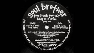 The Freak Project - Beat Of A Drum (Peace Division Remix)