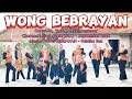 Wong Bebrayan Beginner Line Dance By SEVEN UP Choreo Naning Olala INA September 2024