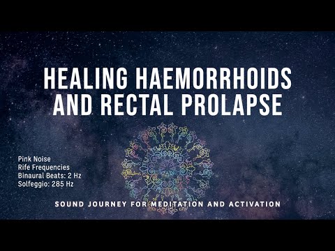 Healing Haemorrhoids & Rectal Prolapse | Binaural Delta Waves | Solfeggio 285 Hz | Rife Frequencies
