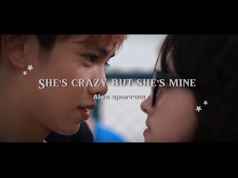 𝐒𝐡𝐞’𝐬 𝐜𝐫𝐚𝐳𝐲 𝐛𝐮𝐭 𝐬𝐡𝐞’𝐬 𝐦𝐢𝐧𝐞-𝐚𝐥𝐞𝐱 𝐬𝐩𝐚𝐫𝐫𝐨𝐰 (love warning) edit