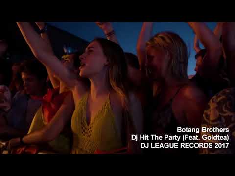 Botang Brothers(보탱브라더스)-Dj Hit The Party 디제이 힛 더 파티(Feat.Goldtea)