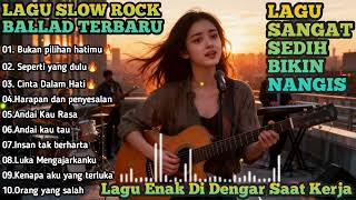 Download lagu LAGU SLOW ROCK BALLAD 2025 🎶 | KUMPULAN LAGU SEDIH MENYENTUH HATI mp3 Download lagu LAGU SLOW ROCK BALLAD 2025 🎶 | KUMPULAN LAGU SEDIH MENYENTUH HATI mp3