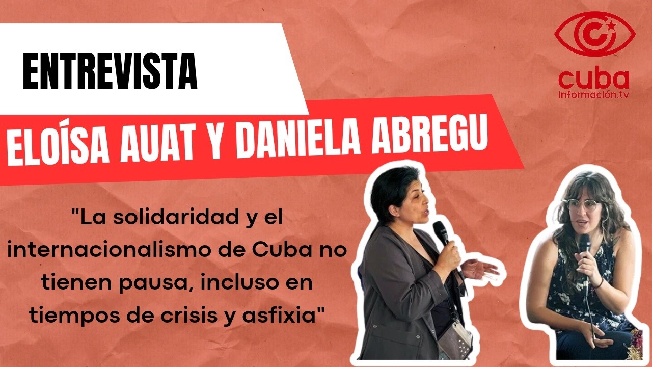 "La solidaridad e internacionalismo de Cuba no tienen pausa, incluso en tiempos de crisis y asfixia"