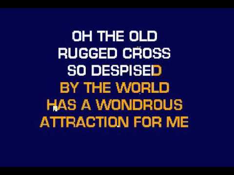 download lagu mp3 mp4 Old Rugged Cross Karaoke, download lagu Old Rugged Cross Karaoke gratis, unduh video klip Old Rugged Cross Karaoke