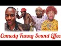 Latest Funny Sound Effects For Comedy Nigeria