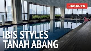 Ibis Styles Jakarta Tanah Abang