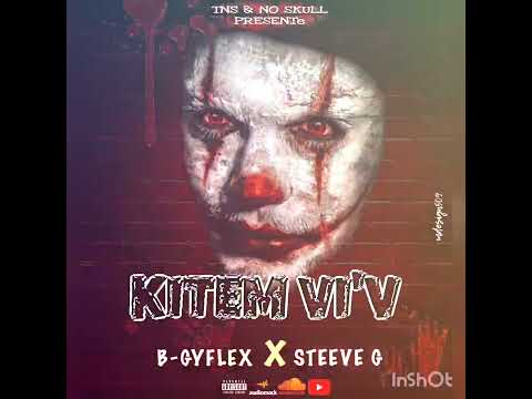 KITE'M VIV B GYFLEX feat Steeve G mizik ofisyèl