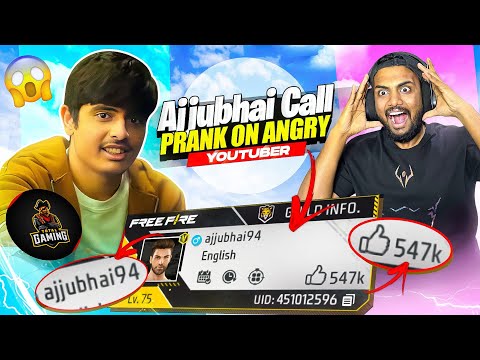 Ajjubhai Call Prank On Angry Youtuber Gone Wrong 😱 - Garena Free Fire Max