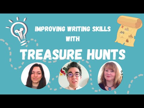 Improving writing skills with Treasure Hunts.