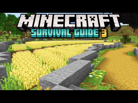 More Than Just A Wheat Farm! ▫ Minecraft Survival Guide S3 ▫ Tutorial Let's Play [Ep.117]