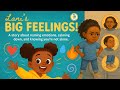 Kids Learn Managing Emotions And Feelings Lani S Big Feelings Kids Read Aloud Christian Stories