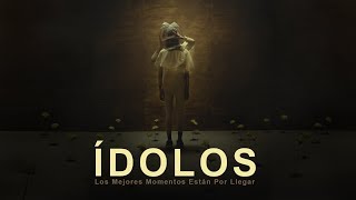 Ídolos (Los Mejores Momentos Están Por Llegar) Lyrics English Translation
