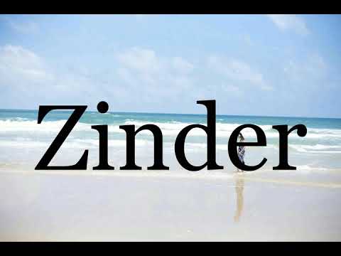 How To Pronounce Zinder🌈🌈🌈🌈🌈🌈Pronunciation Of Zinder