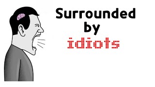 How to Talk to ANYONE and Get What You Want: Surrounded by Idiots by Thomas Erikson