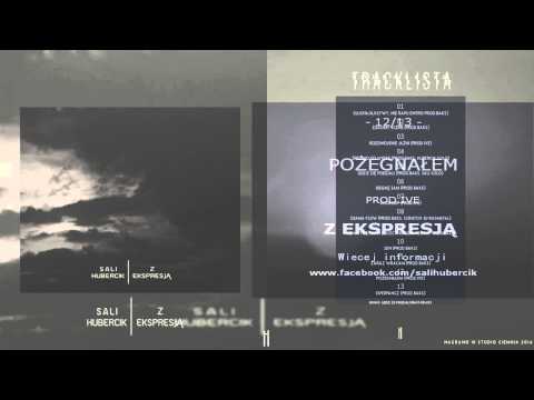 12.SaLi&HuberciK - Pożegnałem (prod.IVE)