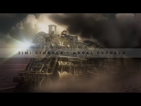 JIMI CIMBALA - Angel express