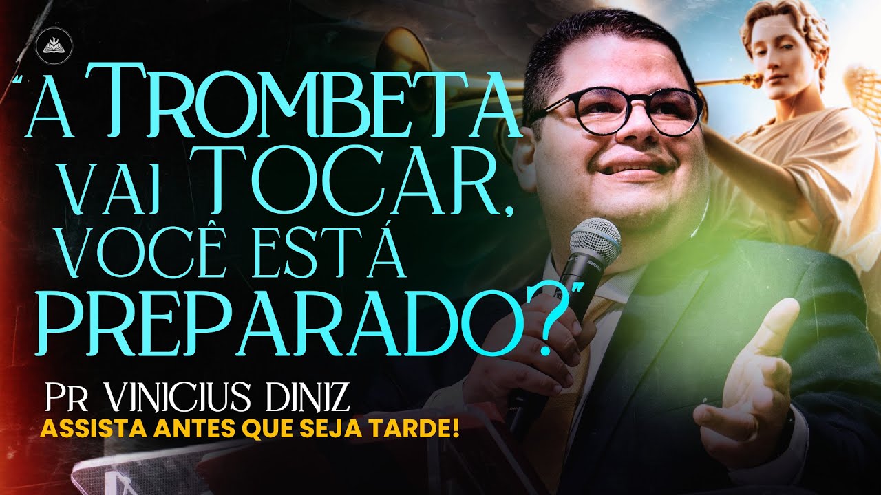 A Trombeta Vai Tocar! Prepare-se Antes Que Seja Tarde Demais! ⏳🔥