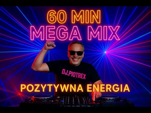Dj.Piotrex   Mega Mix 1.  2025