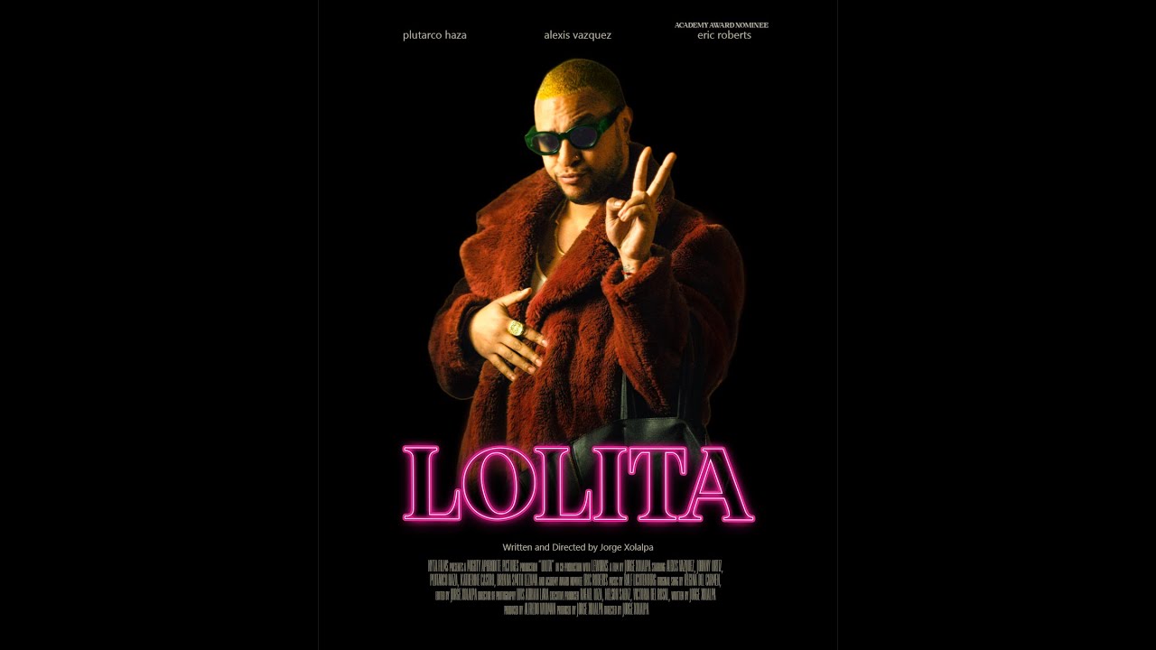 LOLITA I Official Trailer [HD] Mighty Aphrodite Pictures #EricRoberts #PlutarcoHaza