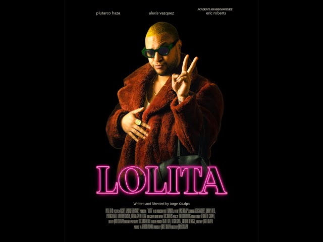LOLITA I Official Trailer [HD] Mighty Aphrodite Pictures #EricRoberts #PlutarcoHaza