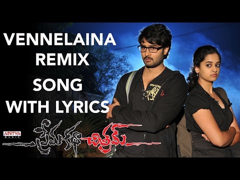 Prema Katha Chitram Full Songs With Lyrics - Vennelaina Remix Song - Sudheer babu, Nanditha Raj