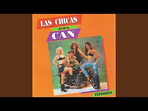 Voy Palla - Las Chicas Del Can