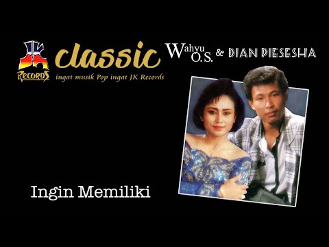 Wahyu OS & Dian Piesesha - Ingin Memiliki (Official Music Video)
