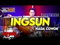 INGSUN KARAOKE NADA COWOK PRIA VERSI KOPLO JAIPONG HIGH QUALITY AUDIO CLARITY