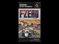 30分耐久 SFC　F ZERO　PORT TOWN　SNES