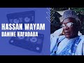Hassan Wayam - Banine Nafadaba